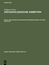 Ostjakische Volksdichtung und Erzählungen aus zwei Dialekten - 