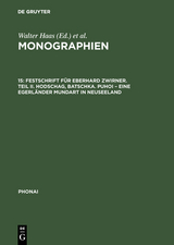 Festschrift für Eberhard Zwirner. Teil II. Hodschag, Batschka. Puhoi – Eine Egerländer Mundart in Neuseeland - 