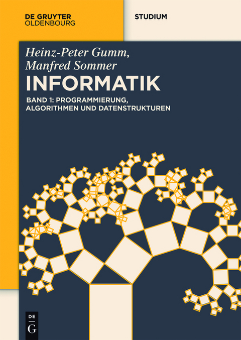 Programmierung, Algorithmen und Datenstrukturen - Heinz-Peter Gumm, Manfred Sommer