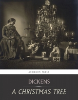 Christmas Tree -  Charles Dickens