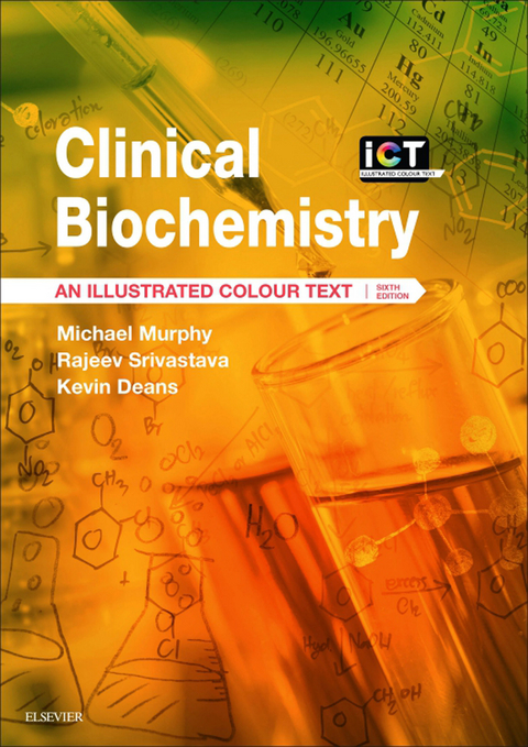 Clinical Biochemistry -  Kevin Deans,  Michael Murphy,  Rajeev Srivastava