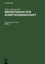 Repertorium für Kunstwissenschaft. Band 8 - 