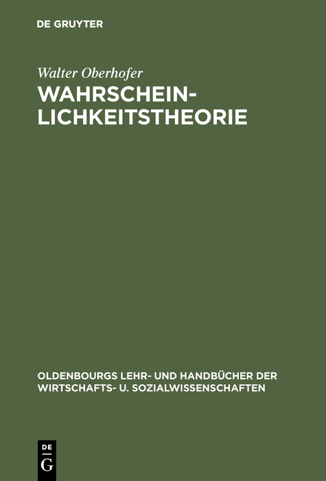 Wahrscheinlichkeitstheorie - Walter Oberhofer