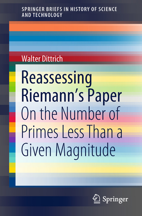 Reassessing Riemann's Paper -  Walter Dittrich
