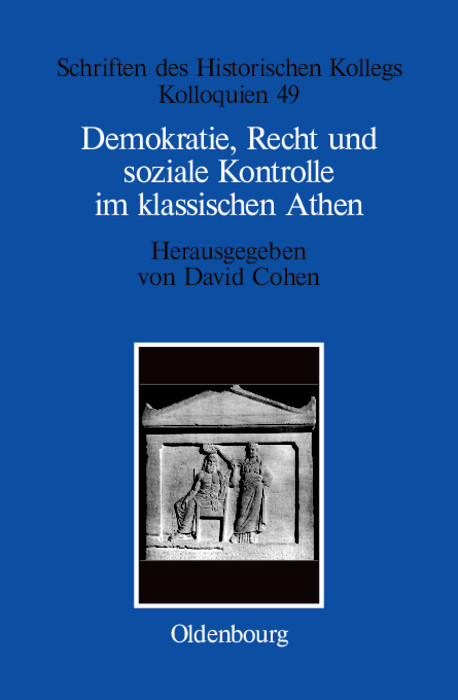 Demokratie, Recht und soziale Kontrolle im klassischen Athen - 