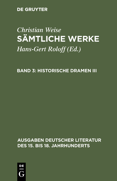 Historische Dramen III - Christian Weise