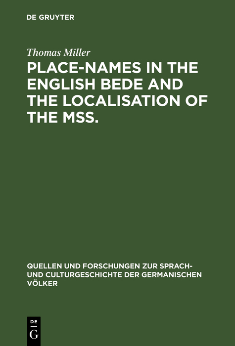 Place-names in the English Bede and the localisation of the mss. - Thomas Miller