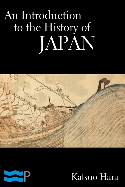 An Introduction to the History of Japan - Katsuo Hara