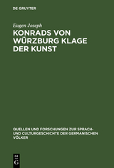 Konrads von Würzburg Klage der Kunst - Eugen Joseph