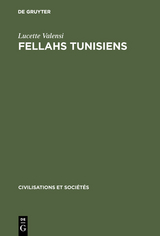 Fellahs tunisiens - Lucette Valensi