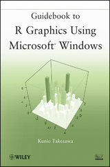 Guidebook to R Graphics Using Microsoft Windows -  Kunio Takezawa