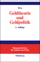 Geldtheorie und Geldpolitik - Rudolf Peto