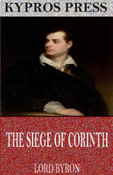 Siege of Corinth -  Lord Byron