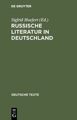 Russische Literatur in Deutschland - 