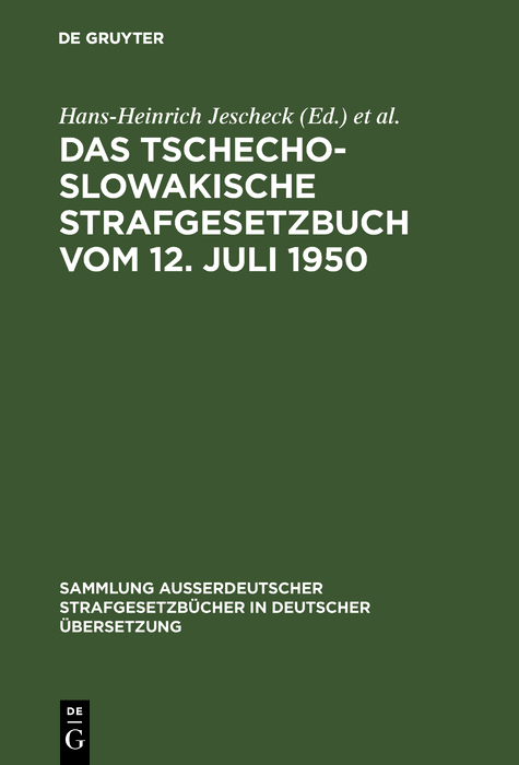 Das Tschechoslowakische Strafgesetzbuch vom 12. Juli 1950