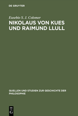 Nikolaus von Kues und Raimund Llull - Eusebio S. J. Colomer