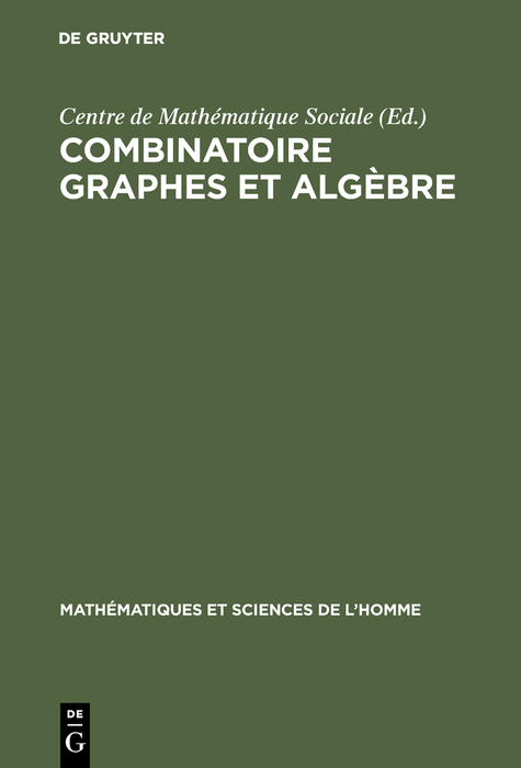 Combinatoire graphes et algèbre - 