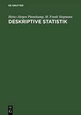 Deskriptive Statistik - Heinz-Jürgen Pinnekamp, M. Frank Siegmann