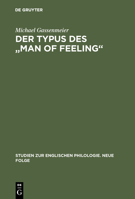 Der Typus des "man of feeling" - Michael Gassenmeier