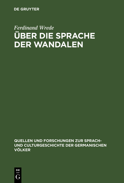 Über die Sprache der Wandalen - Ferdinand Wrede