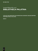 Katalog und Register zur Mikrofiche-Ausgabe. Druckschriften der Bibliotheca Palatina - 