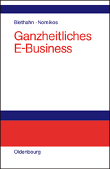 Ganzheitliches E-Business - 