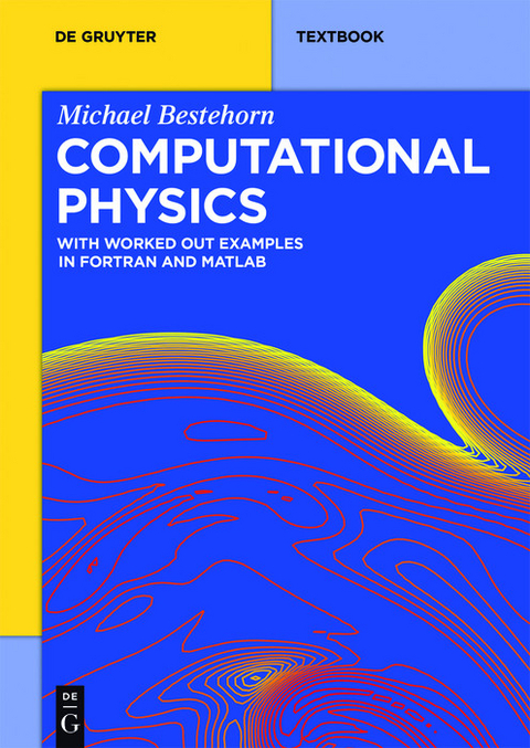 Computational Physics - Michael Bestehorn