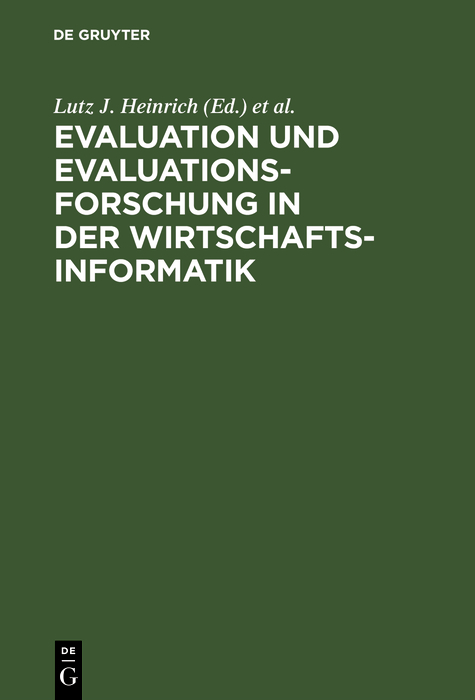 Evaluation und Evaluationsforschung in der Wirtschaftsinformatik - 