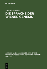 Die Sprache der Wiener Genesis - Viktor Dollmayr