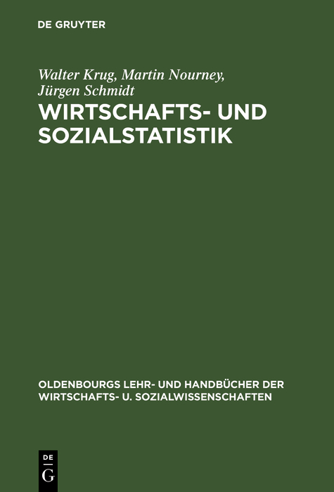 Wirtschafts- und Sozialstatistik - Walter Krug, Martin Nourney, Jürgen Schmidt