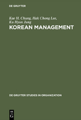 Korean Management - Kae H. Chung, Hak Chong Lee, Ku Hyun Jung