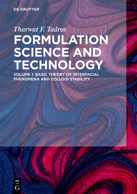 Basic Theory of Interfacial Phenomena and Colloid Stability -  Tharwat F. Tadros