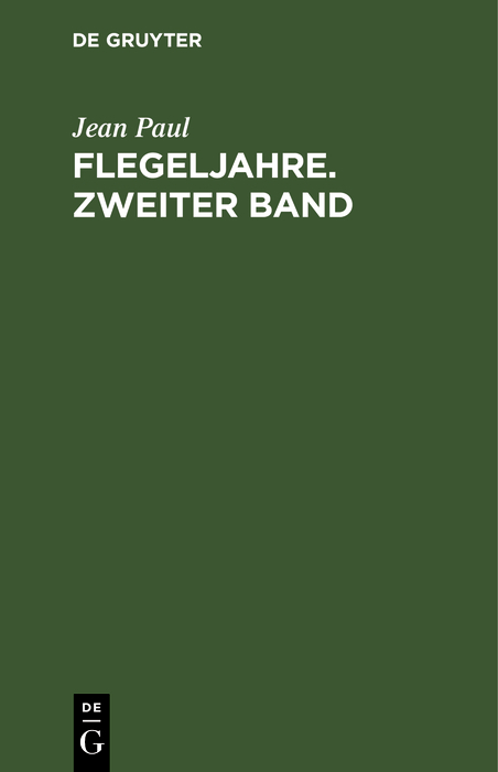 Flegeljahre. Zweiter Band - Jean Paul