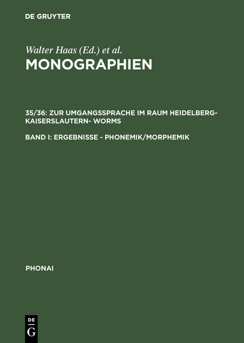 Zur Umgangssprache im Raum Heidelberg-Kaiserslautern- Worms - 
