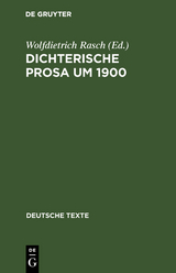 Dichterische Prosa um 1900 - 