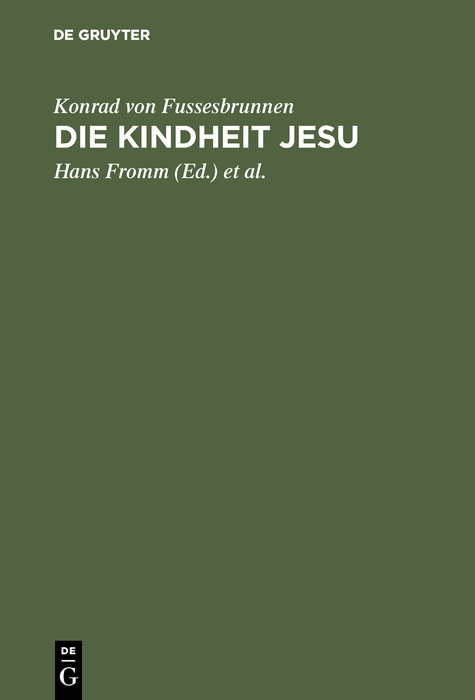 Die Kindheit Jesu -  Konrad von Fussesbrunnen