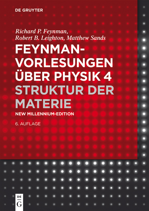 Struktur der Materie - Richard P. Feynman, Robert B. Leighton, Matthew Sands