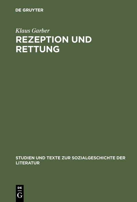 Rezeption und Rettung - Klaus Garber