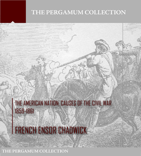 The American Nation - French Ensor Chadwick