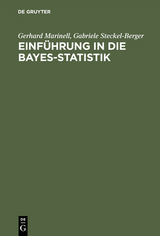 Einführung in die Bayes-Statistik - Gerhard Marinell, Gabriele Steckel-Berger