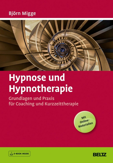 Hypnose und Hypnotherapie -  Björn Migge