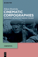 Cinematic Corpographies - Eileen Rositzka