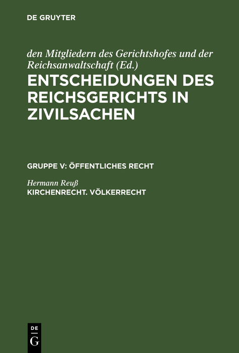Kirchenrecht. Völkerrecht - Hermann Reuß