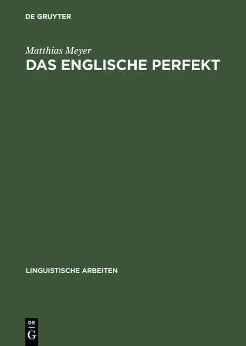 Das englische Perfekt - Matthias Meyer