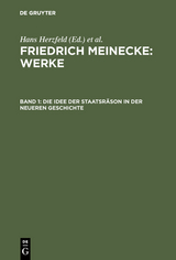 Die Idee der Staatsräson in der neueren Geschichte - Friedrich Meinecke