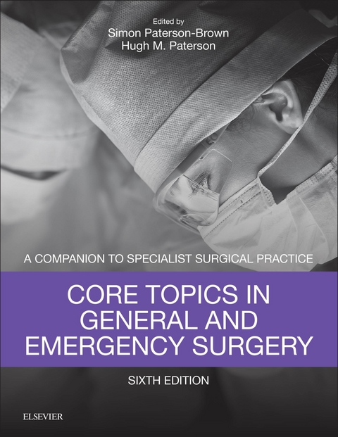 Core Topics in General & Emergency Surgery E-Book - 