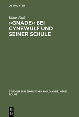 »Gnade« bei Cynewulf und seiner Schule - Klaus Faiß