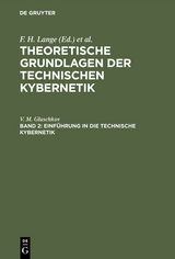 Einführung in die technische Kybernetik - V. M. Gluschkov