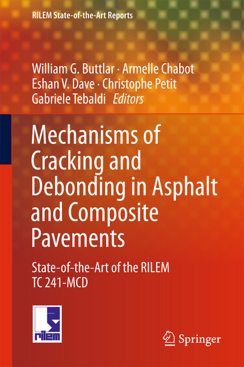 Mechanisms of Cracking and Debonding in Asphalt and Composite Pavements - 