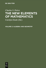 Algebra and Geometry - Charles S. Peirce